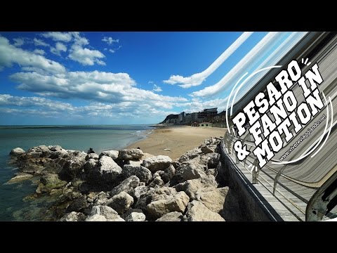 Pesaro & Fano in motion