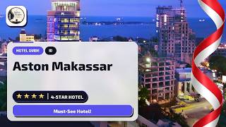 Is Aston Makassar Hotel & Convention Center Worth It?🛏️