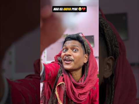 Maa Ka Andha Pyar 😭💔 #shorts #comedy #funny #viralshorts