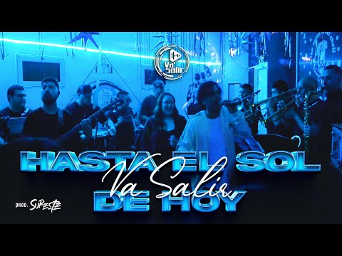 @Va_Salir - Hasta el Sol de Hoy (En Vivo) Prod. @sureste.audiovisual