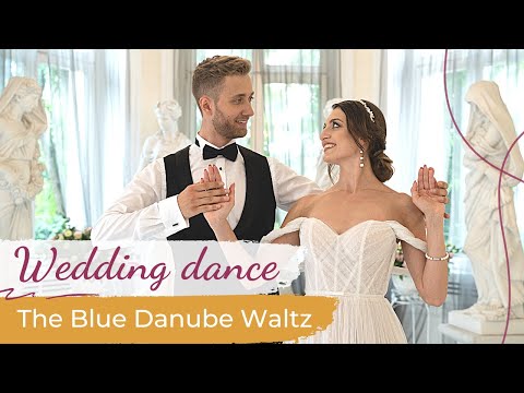 The Blue Danube Waltz - Strauss 💖 Wedding Dance ONLINE | First Dance Choreography