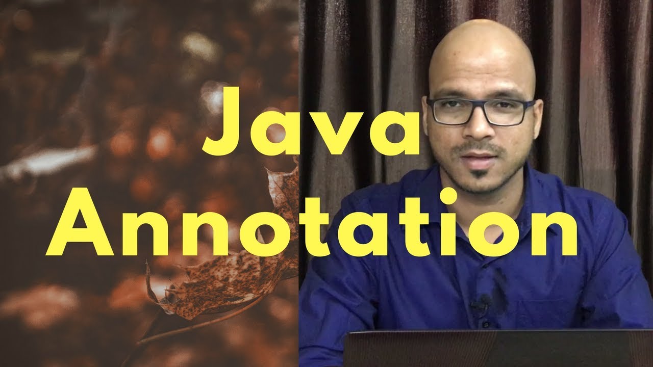15.10 Annotation in Java part 3 | Using Custom Annotation