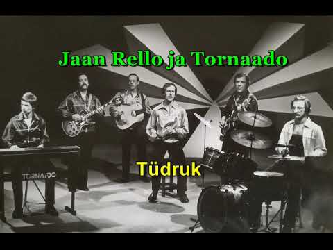 Jaan Rello ja Tornaado - Tüdruk