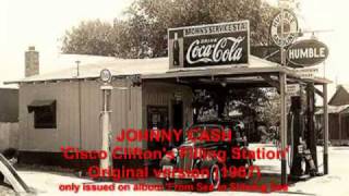 Johnny Cash 'Cisco Clifton's Filling Station' original version (1967) - RARE!.mp4