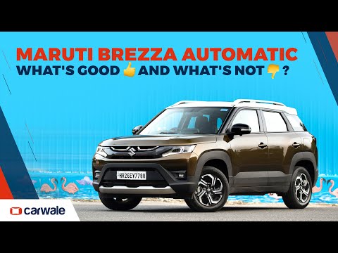 Maruti Brezza Automatic - The Good 👍 and the Bad 👎 explained | CarWale