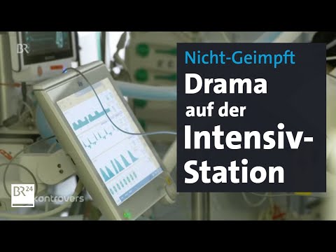 Fourth Corona Wave: The Intensive Care Unit Patient File | Controversial | BR24