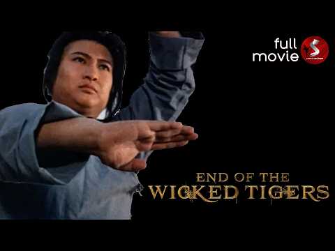 End of the Wicked Tigers (1974) | MARTIAL ARTS | Full Movie