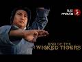 End Of The Wicked Tigers 1974 MARTIAL ARTS Full Movie