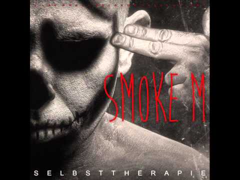 Smoke M  - Ausrasten Feat. Pask