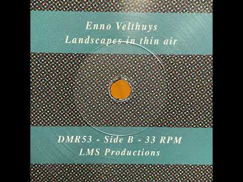 Enno Velthuys “Landscapes In Thin Air” 2023 Dead Mind
