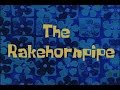 The Rake Hornpipe by SpongeBob SquarePants