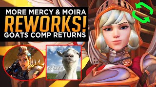 MORE Mercy & Moira REWORKS! - Junker Queen Revives GOATS Comp