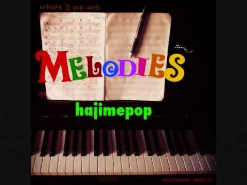 hajimepop 『Melodies』 （Preview）全曲ダイジェスト