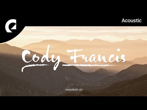 Cody Francis - Mountain Air