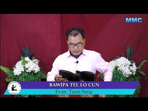 Evan. Ṭuan Sang: Bawipa Tello Cun