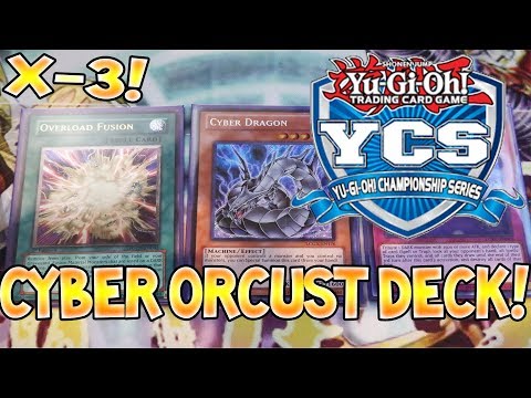 (YuGi-Oh)  *X-3* Cyber Orcust Deck Profile!?! YCS Fort Worth!