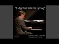 It Might as Well Be Spring (feat. Don Shelton)