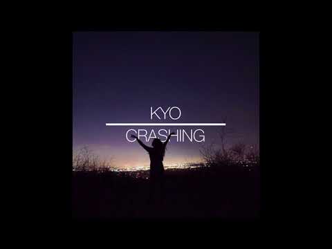 Kyo - Crashing (Audio)