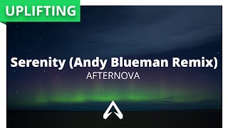 Afternova - Serenity (Andy Blueman Remix)