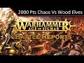 Matched Play - Chaos vs Wood Elves 2000pts