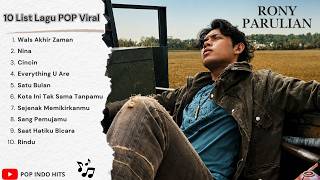 Download lagu Rony Parulian - Wals Akhir Zaman - Nina - cincin || 10 LIST LAGU POP VIRAL TERBARU 2026 mp3