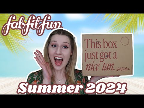FabFitFun | Summer 2024 ☀️