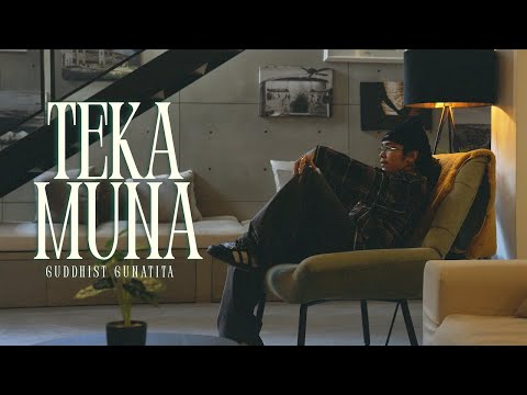 Guddhist Gunatita - Teka Muna (Official Music Video) prod. by luna