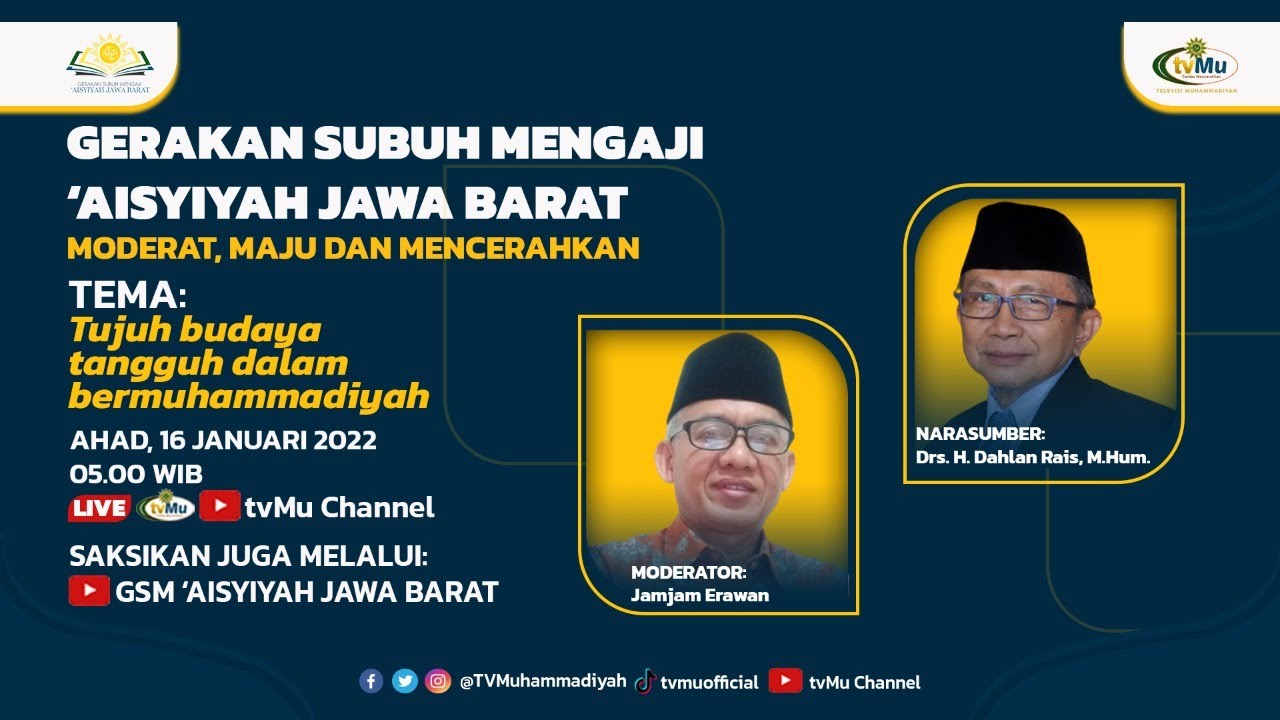 Tujuh Budaya Tangguh Dalam BerMuhammadiyah (Gerakan Subuh Mengaji #17)