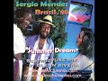 REISSUE: "Summer Dream" - Glenn Rivera ReStructure Mix - Sergio Mendes Brazill '88