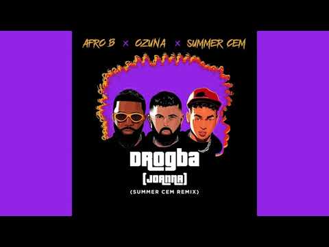 Afro B - Drogba(Joanna)[Global Latin Version](feat.Ozuna&Chosen Few)[Official Audio] |G46 AFRO BEATS