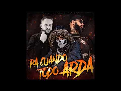 FREEMAN RODRÍGUEZ - Pa cuando todo arda Feat ROY MERCURIO & MEDIYAMA Prod ERIC LLORCA , BAGHIRA