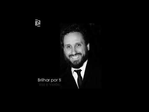 Brilhar Por Ti - Leonardo Gonçalves