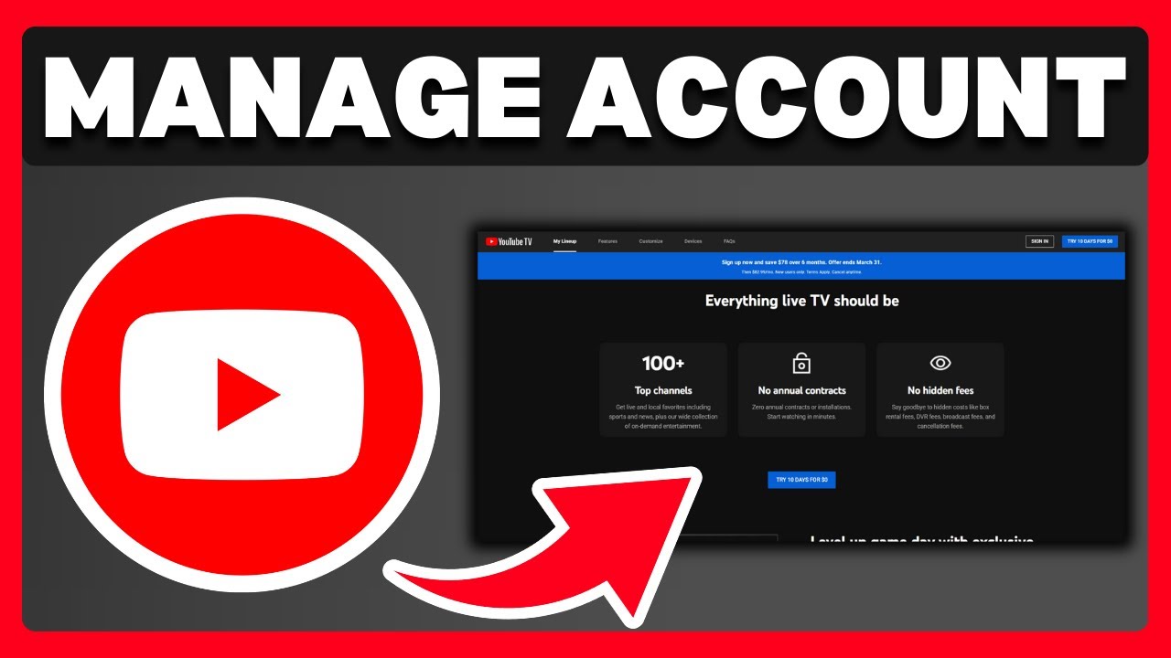 How To Manage YouTube TV Account - Full Guide
