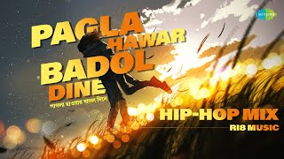 Pagla Hawar Badol Dine - Hip Hop Mix |Nachiketa Chakraborty |Shreya Ghoshal |Ri8 Music