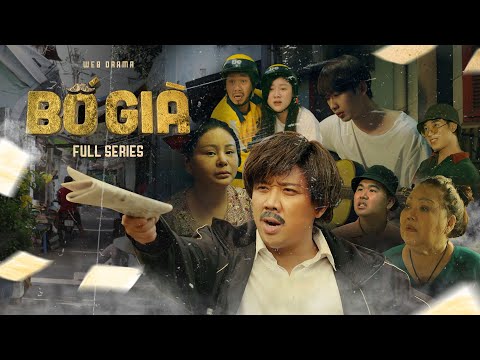 BỐ GIÀ [FULL] - PHIM GIA ĐÌNH | TRẤN THÀNH, MÁ GIÀU, LÊ GIANG, ANH ĐỨC, TUẤN TRẦN, UYỂN ÂN