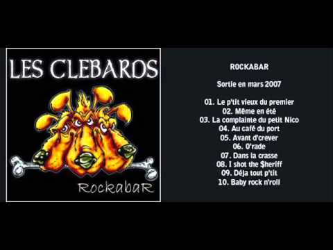 LES CLEBARDS ROCKABAR FULL ALBUM
