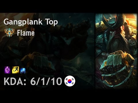 Gangplank Top vs Poppy - Flame - KR Challenger Patch 6.21
