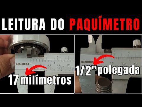 METROLOGIA -  Como fazer a LEITURA DO PAQUÍMETRO em milímetros e polegada fracionária