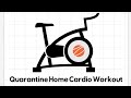 Quarantine Cardio Workout.