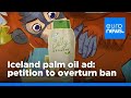 Iceland Palm Oil Advert Petition Launched For Ban To Be Overturned Euronews