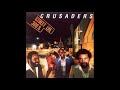The Crusaders - Street Life [feat. Randy Crawford]