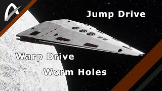 Jump, Warp, Worm Hole Drives – AsteronX Podcast Ep13