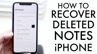 How To Recover Deleted Notes On iPhone! (2021)