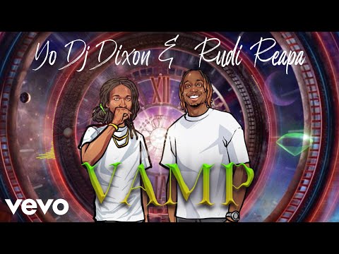 YoDJDixon and Rudi Reapa