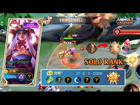 Freya Solo Rank masih Membantai - Gameplay - Mobile Legends