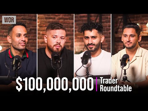The Traders Roundtable - What It Takes To Be A Trader | WOR Podcast EP.82