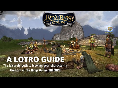LOTRO Leveling Guide - A Lord of the Rings Online Adventure with Renfail