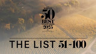 The World's 50 Best Vineyards 2025: the 51-100 list
