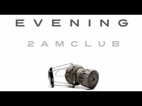 2AM Club - Every Evening