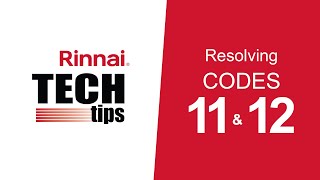 Download lagu Resolving Codes 11 and 12 on a Rinnai Tankless Water Heater mp3